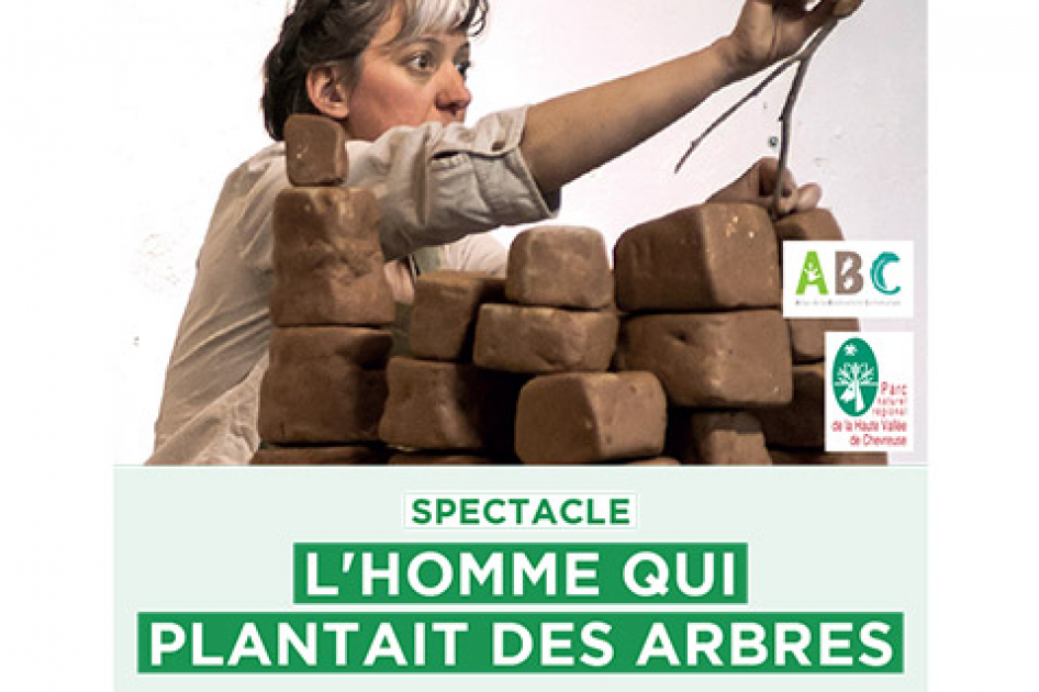 L’Homme qui plantait des arbres | Parc Naturel de la Haute Vallée de